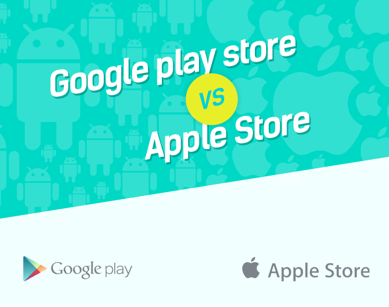 Apple Store And Google Play Store. Let’s Find Out What Makes Each Special [Infographic]