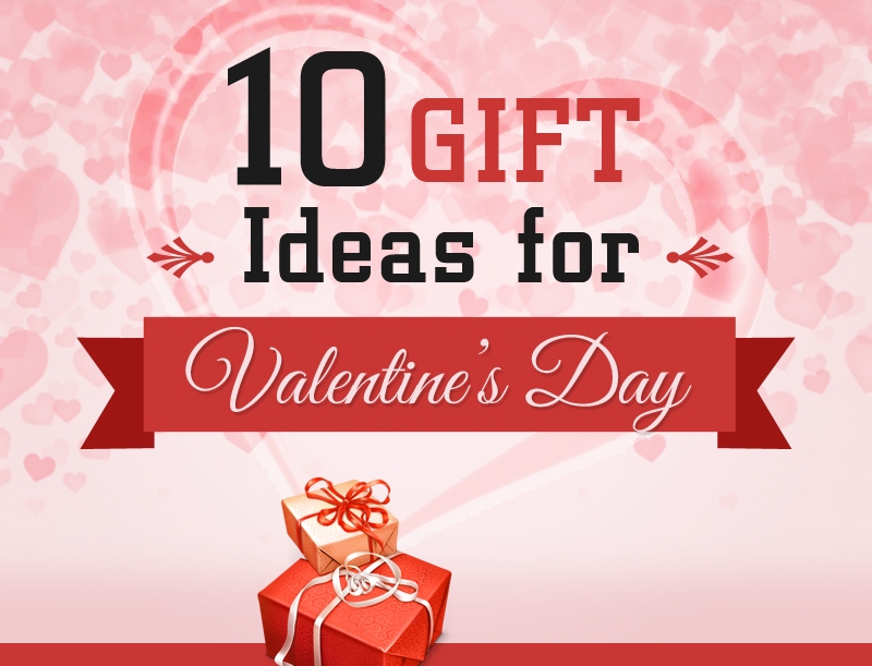 Top 10 Valentine’s Day Gift Ideas for Her [Infographic] – The Local Brand®