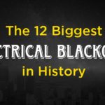 The 12 Biggest Electrical Blackouts In History Thumb
