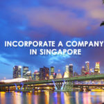 Incorporate a Company in Singapore
