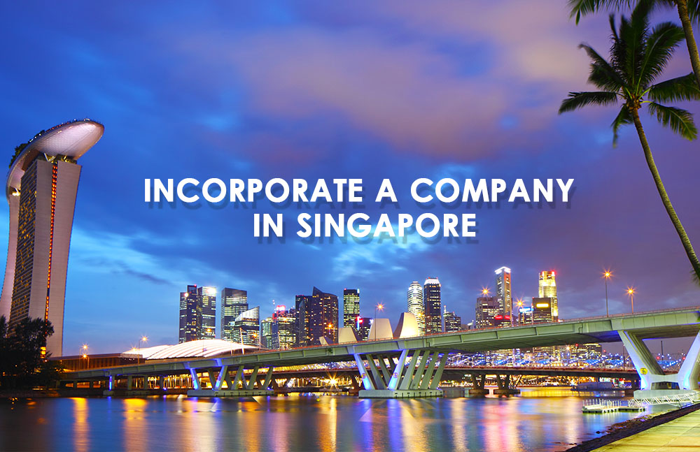 Incorporate a Company in Singapore