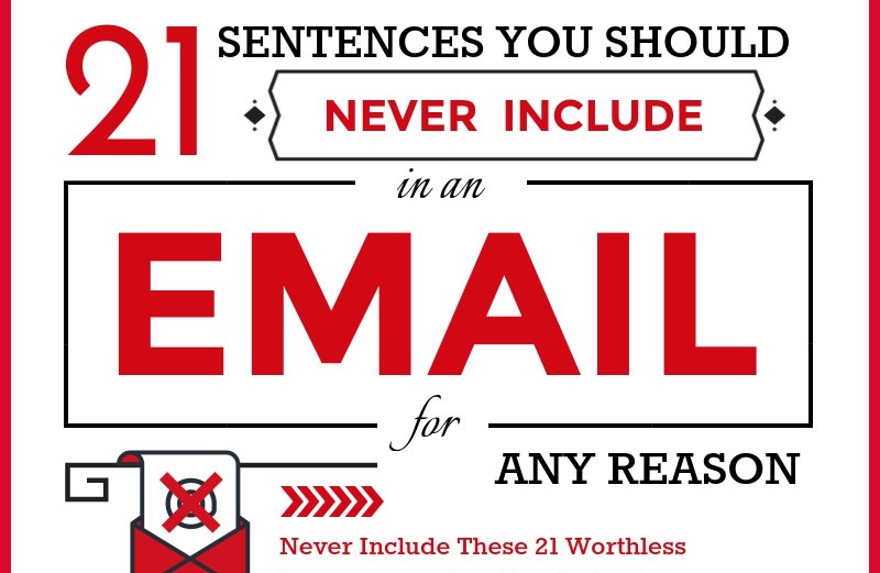21 Sentences You Should Never Include in an Email for Any Reason thumb
