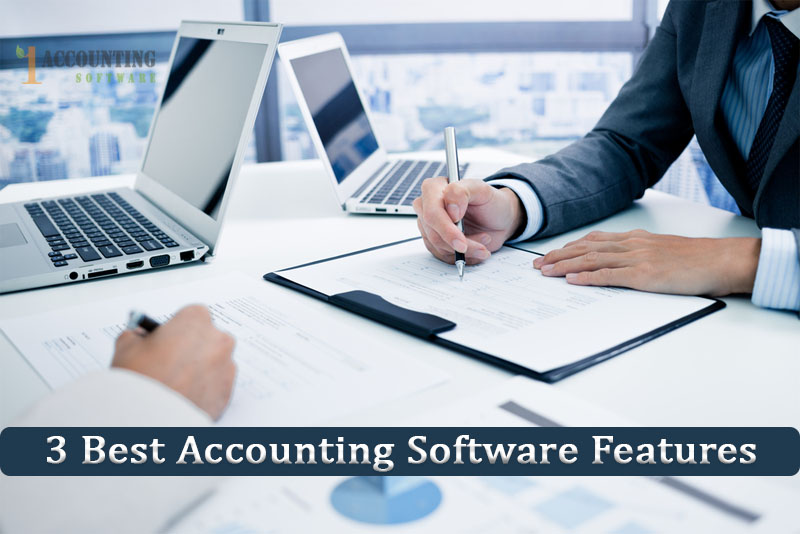 3 Best Accounting Software Features
